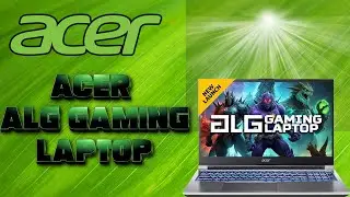 Acer ALG Gaming Laptop Review: Best Budget Gaming Under ₹62,999