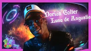 Dorian Colter - Luna De Angustia (Music Video)