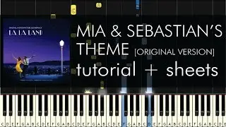 Mia & Sebastian's Theme - Piano Tutorial - How to Play - Original Version + Sheets