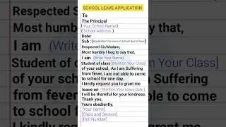 School Leave Application / School leave letter / Leave application /Application For Leave 
