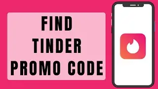 How To Find Tinder Promo Code (2023)