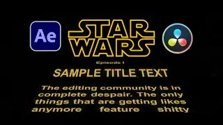 How to Make the *STAR WARS* CRAWL INTRO! - Davinci Resolve & After Effects... (FREE TEMPLATE)