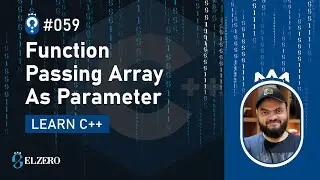 [Arabic] Fundamentals Of Programming With C++ #059 - Function - Passing Array As Parameter