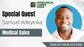 Interview With Medical Sales Expert Samuel Adeyinka