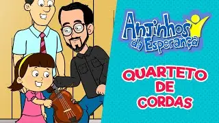 Quarteto de cordas - Anjinhos da Esperança