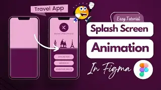 Travel App Splash screen animation in figma | Easy Tutorial | Simple animation in figma #figma #ui