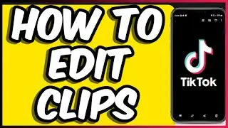 How to ADJUST CLIPS on Tiktok | Easiest Method