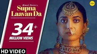 NIMRAT KHAIRA : Supna Laavan Da (Full Song) Preet Hundal