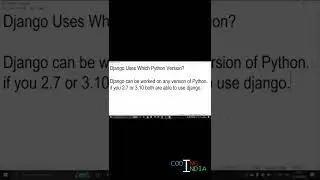 Django uses which python version || python and django version