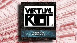 VIRTUAL RIOT Sample Pack / For Free