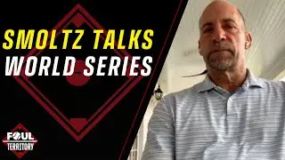 John Smoltz breaks down the World Series | Foul Territory