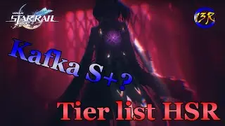 Tier list 1.2 con🕸️KAFKA🕸️Tier list de prydwen | Honkai Star Rail