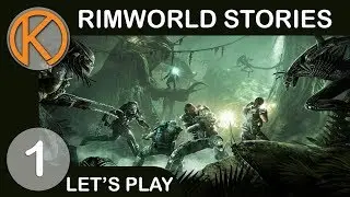 RimWorld Stories | ALIEN VS. PREDATOR - Ep. 1 | Let's Play RimWorld Gameplay