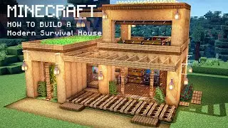 Minecraft: How To Build a Modern Survival House