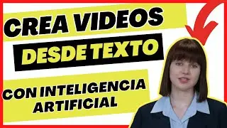 ✅Crear videos a partir de texto con Inteligencia Artificial 👉👉(FÁCIL)