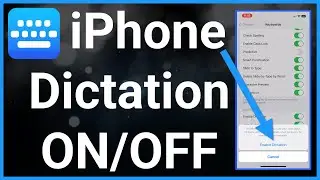 How To Enable Or Disable Dictation On iPhone