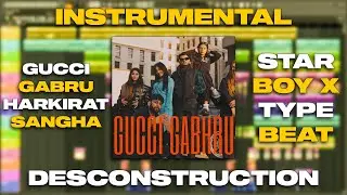 Instrumental - Gucci Gabru | Karamveer Saini Music | Harkirat Sangha | Star Boy X |