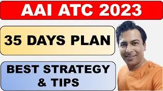 How to get 95+ in aai atc exam in 35 days?