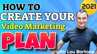 Create Your Video Marketing with Lou Bortone