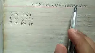 CFG to CNF Conversion