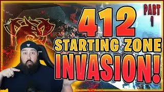 412 Starting Zone INVASION SERIES PART 1! K307 Breaks in the door!