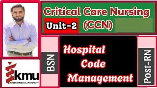 Hospital Code Management (CRITICAL CARE NURSING){Unit-2}[Blue, Red, White, Yellow){BSN/Post-RN}