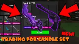 TRADING FOR THE NEW (CANDLE SET!!) ✅️