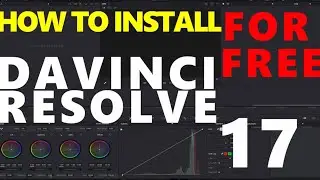 2: How to download & install Davinci resolve 17 on windows 10- for free