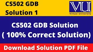 cs502 gdb solution 2023|| Download File in  PDF