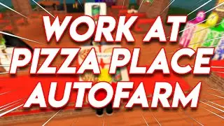 NEW WORK AT PIZZA PLACE AUTOFARM! | ROBLOX EXPLOIT