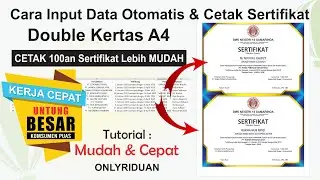 Cara Mudah Input Data Otomatis dan Cetak Sertifikat Double Kertas A4 - CorelDraw Tutorial