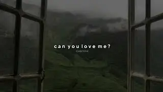 croixx_ - can you love me? (slowed + reverb)