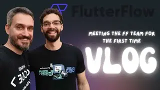 Vlog: Meeting with the FlutterFlow team. Thank you for the great time!