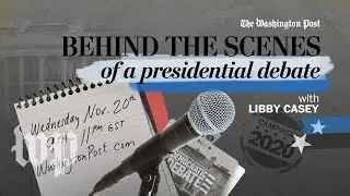 Behind the scenes of a presidential debate | How to be a journalist