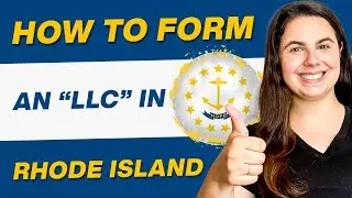 Rhode Island LLC | How to Set Up an LLC In Rhode Island