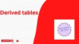 Derived tables in sql |Sql Server|