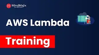 AWS Lambda Training | AWS Lambda Certification Course | AWS Lambda Tutorial Beginners | MindMajix