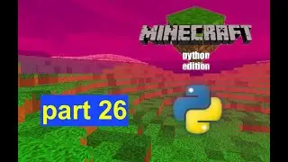 Python Minecraft with Ursina: the return of Vincent - part 26