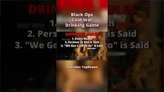 I Turned Black Ops Cold War Into A Drinking Game 