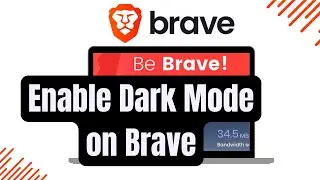 How to Enable Dark Mode on Brave Browser! 2024