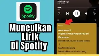 Cara Memunculkan Lirik Di Spotify Terbaru 2024