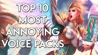 Top 10 Most Annoying Voice Packs in Smite