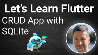 Complete CRUD App (with SQLite) in Flutter - 4K - 2021