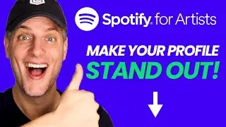 Spotify for Artist Profile - Setup For Success [FULL TUTORIAL]