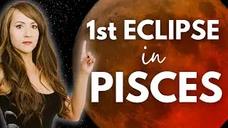 Lunar Eclipse in Pisces—CHANGES in Your Destiny REVEALED!—Astrology Forecast for All 12 Zodiac Signs