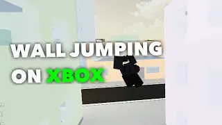 How To Wall Jump on Xbox | Jujutsu Shenanigans