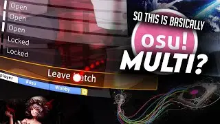 The Multi Experience In a Nutshell | osu!