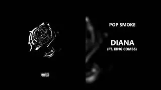 Pop Smoke - Diana (feat. King Combs) (432Hz)