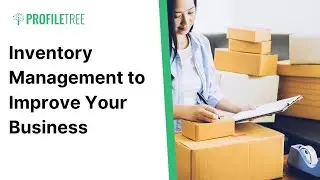 Inventory Management to Improve Your Business | Cash Flow | Managing Inventories | Retail Business