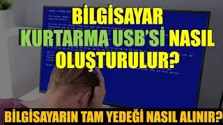 Windows 10 Kurtarma USB'i Nasıl Oluşturulur? - Bilgisayarın Tam Yedeği Nasıl Alınır?